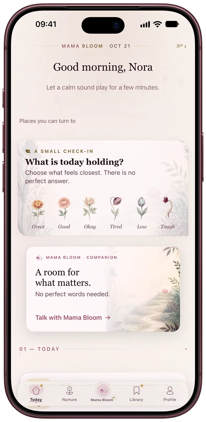 Mama Bloom’s Today tab: a morning greeting, a check-in with six painted mood flowers and a card for talking with Mama Bloom