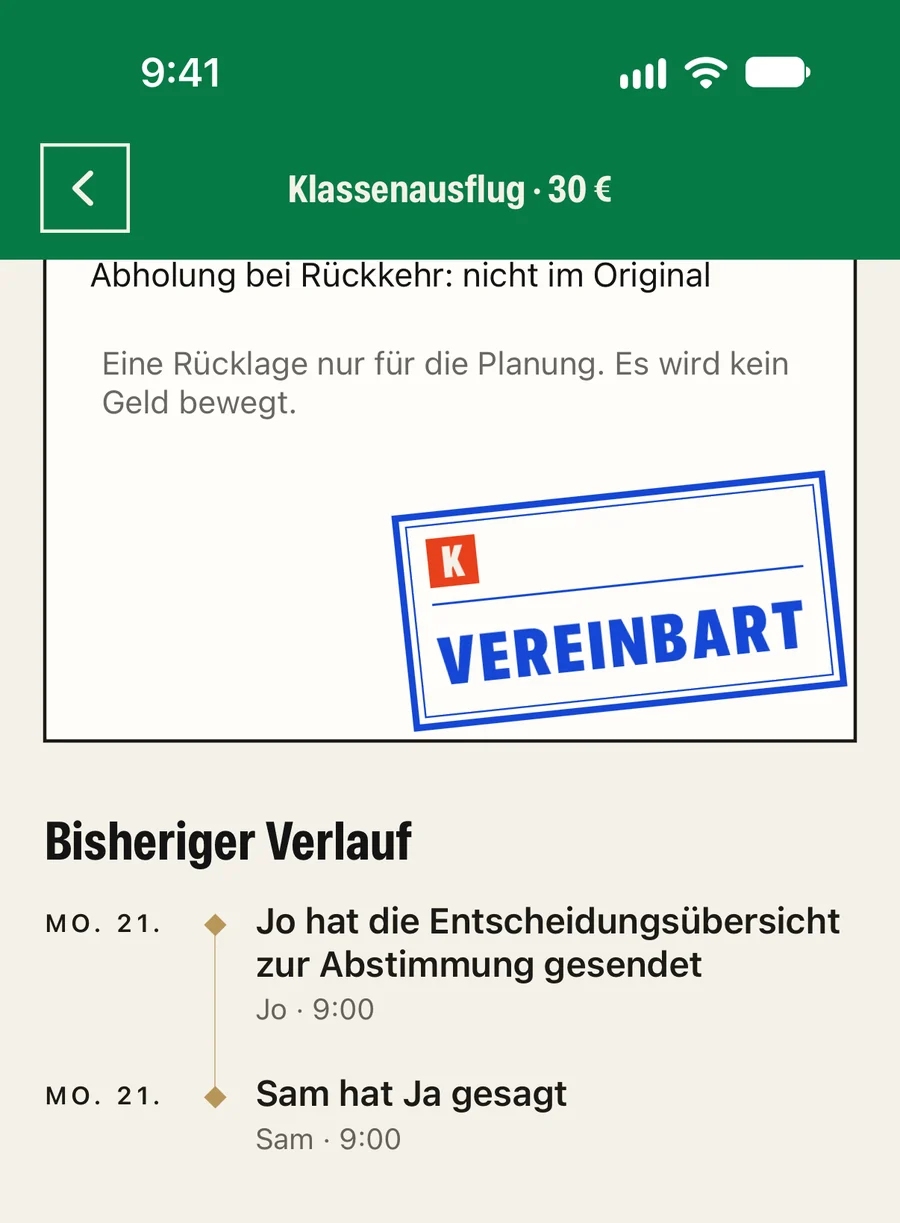 Die Übersicht zum Klassenausflug in der App, gestempelt „Vereinbart“: Jo hat sie gesendet, Sam hat Ja gesagt.