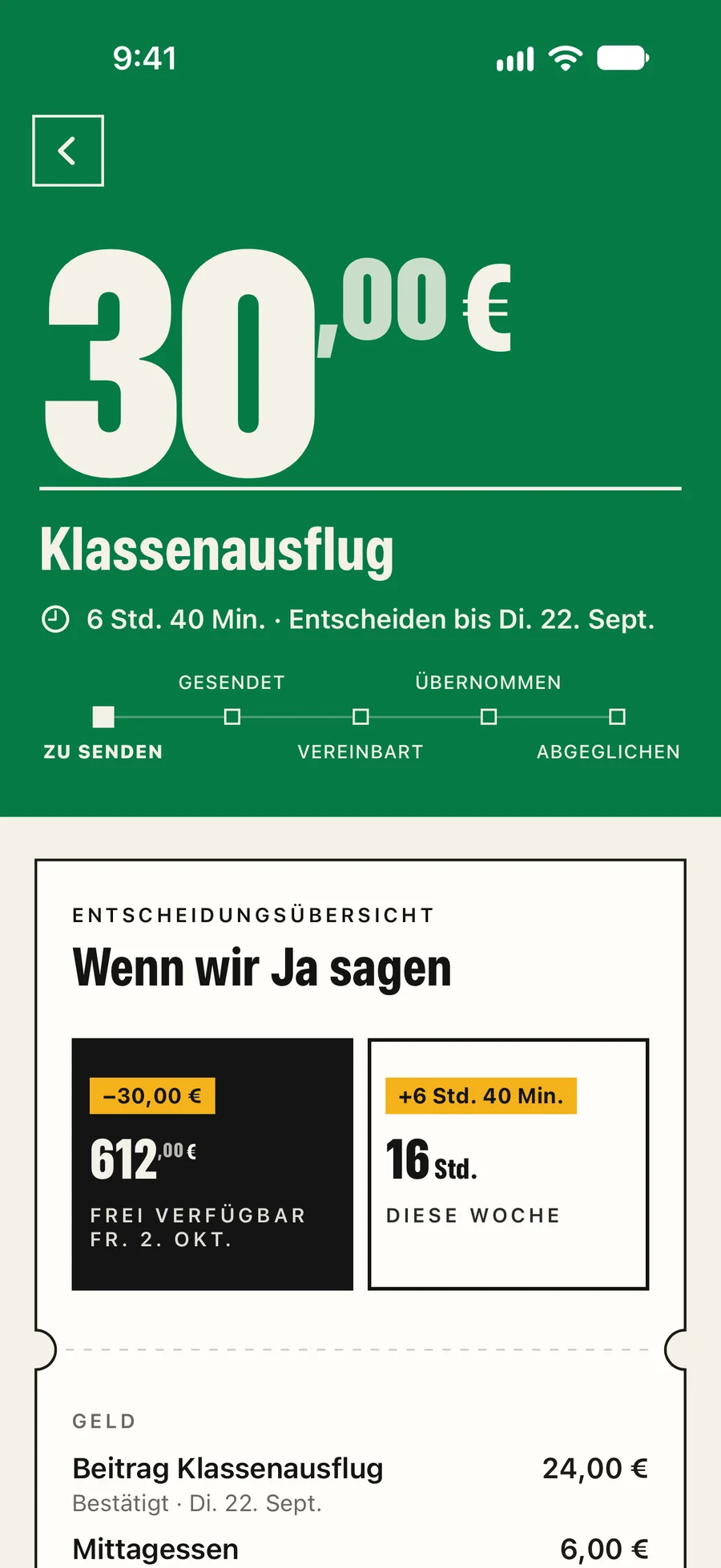 Die Übersicht zum Klassenausflug in der App: 30,00 €, 6 Std. 40 Min., entscheiden bis Di. 22. Sept.
