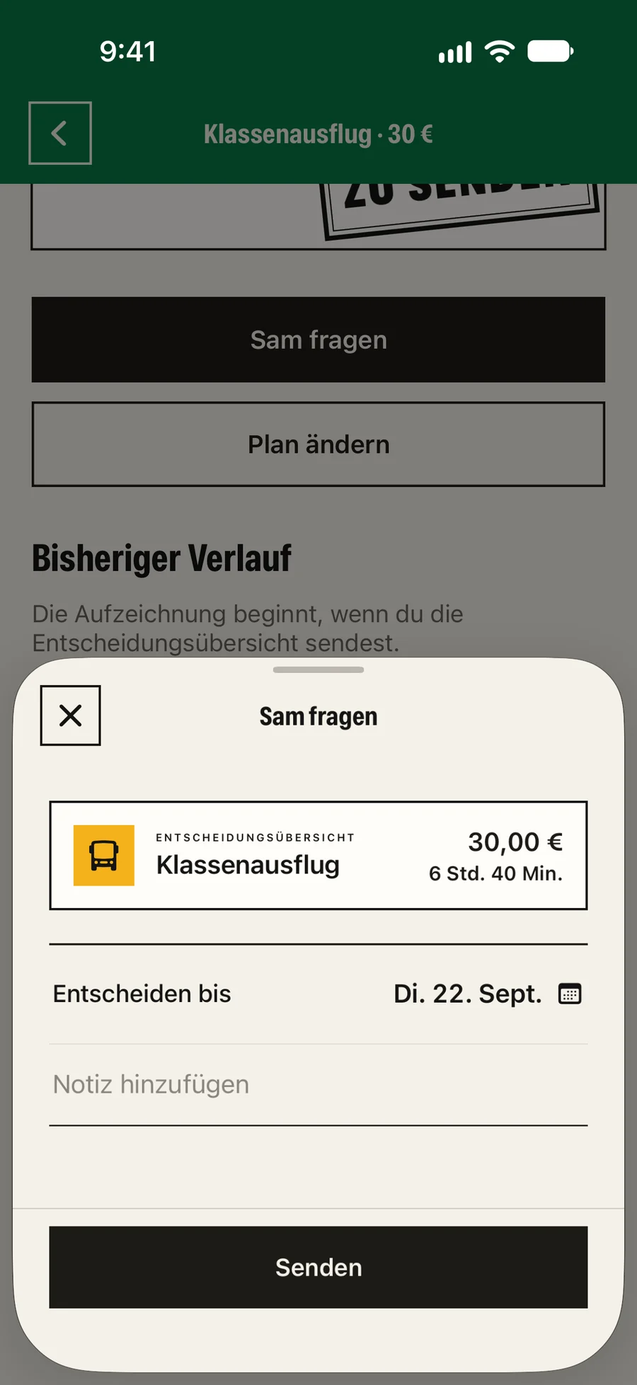 Die Übersicht geht in der App an Sam, entscheiden bis Di. 22. Sept.