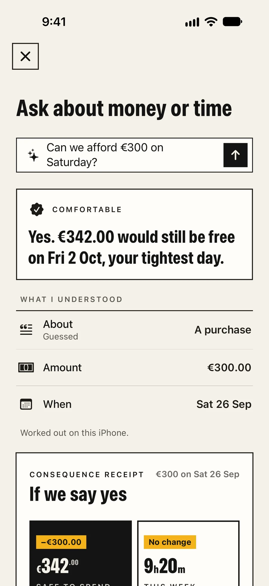 Kettle Money’s Ask screen: can we afford €300 on Saturday? Comfortable: €342.00 would still be free on Fri 2 Oct.